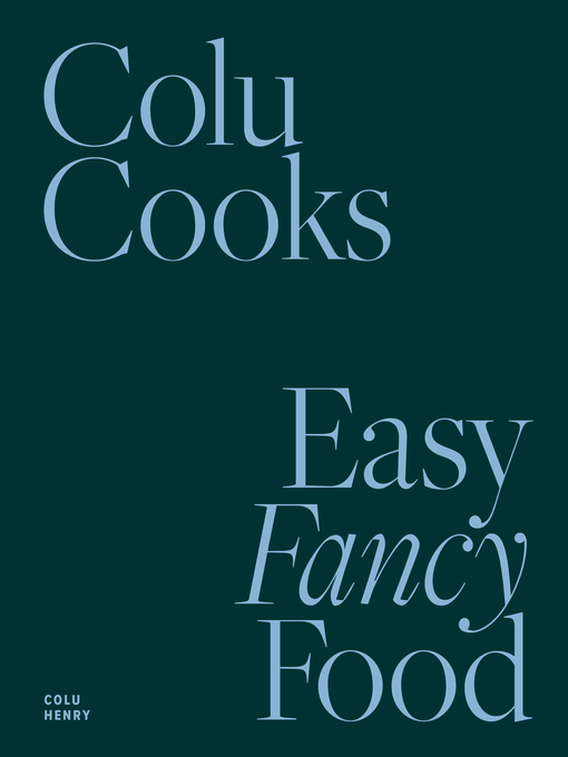 Title details for Colu Cooks by Colu Henry - Available